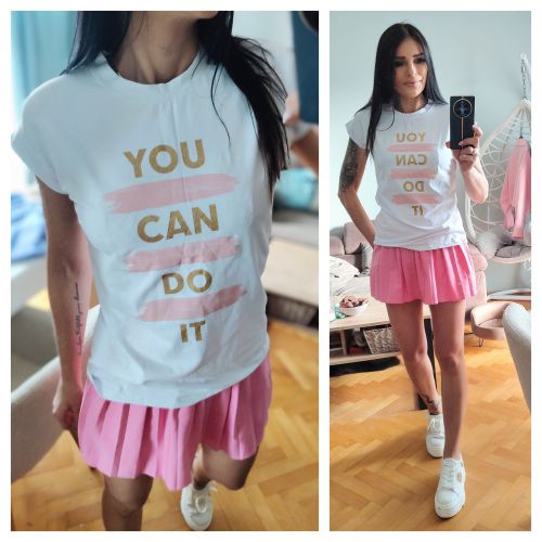 T-shirt You Can do it